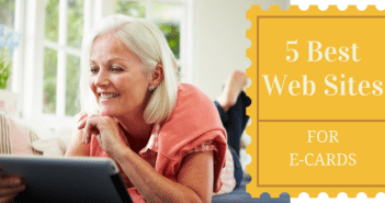 5 Best Web Sites for e-Cards e-cards