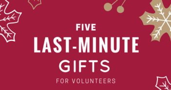 5 Last-Minute Gifts for Volunteers gifts for volunteers